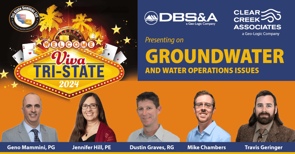 Hydrogeologists and Engineers from Clear Creek Associates and Daniel B. Stephens & Associates, Inc. (DBS&A) will be presenting to water and wastewater industry professionals.